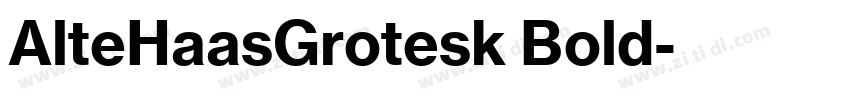 AlteHaasGrotesk Bold字体转换 AlteHaasGrotesk Bold字体转换